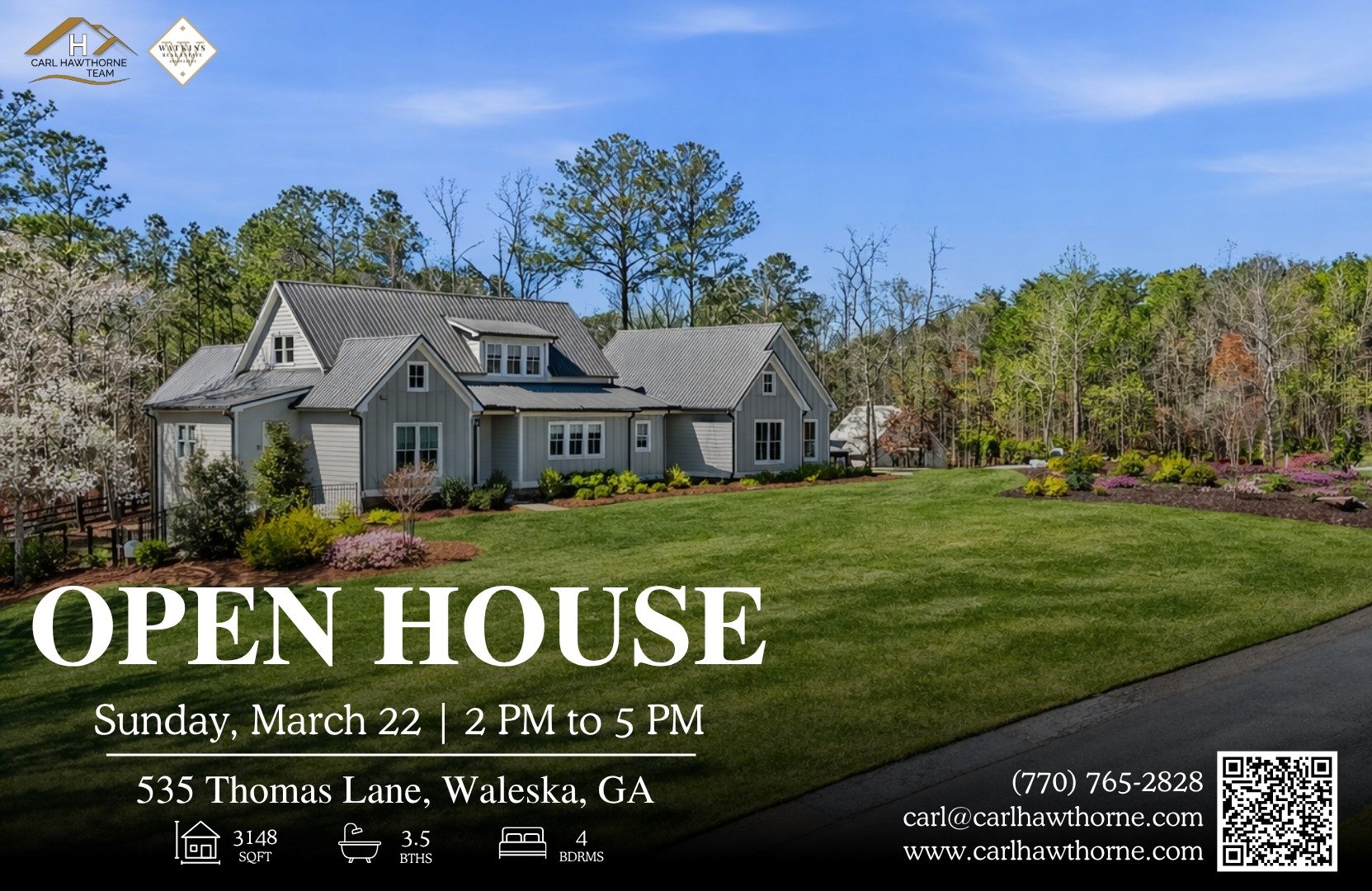 🔥 Open House: Magazine-Worthy Custom Southern Living Ranch on 2+ Acres!

📍 535 Thomas Ln, Waleska, GA 30183
🗓️ Sunday, March 22 | 2 PM &ndash; 5 PM
💰 Offered at $929,900

What You&rsquo;ll Love:
🏠 4 Beds | 3.5 Baths | 3,148 Sqft
🌲 2+ acres with