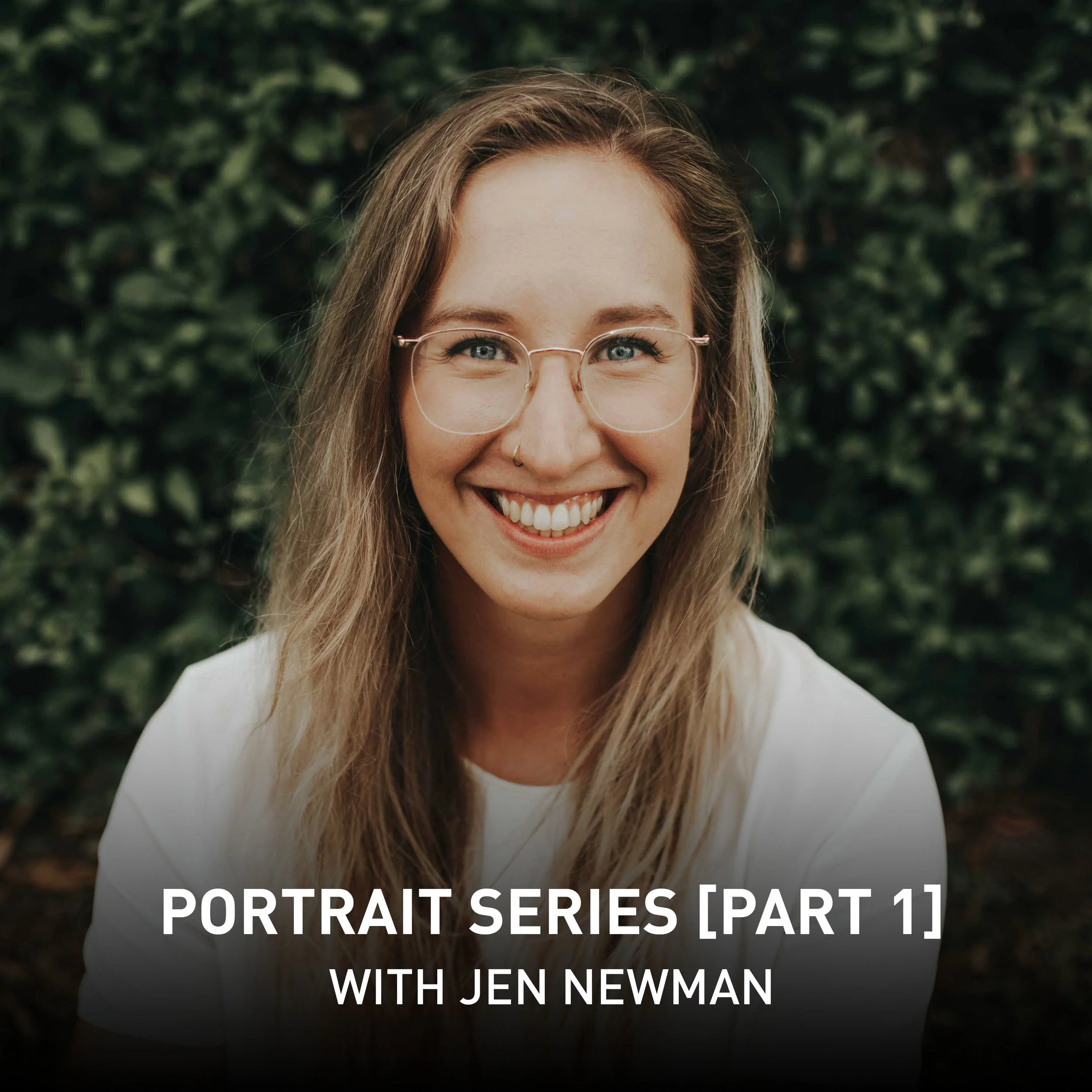 Portrait Series with Jen [Part 1]