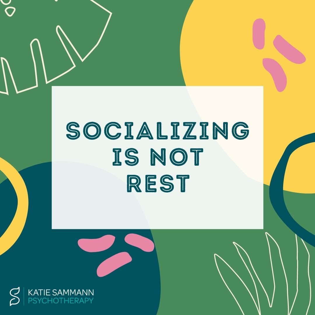 &quot;Why are you so tired?  All you did was hang out with your friends.&quot; I recently noticed that I talk to myself this way sometimes.  Earlier this week, I had gotten to spend some time with a couple friends and really enjoyed it.  And when I c