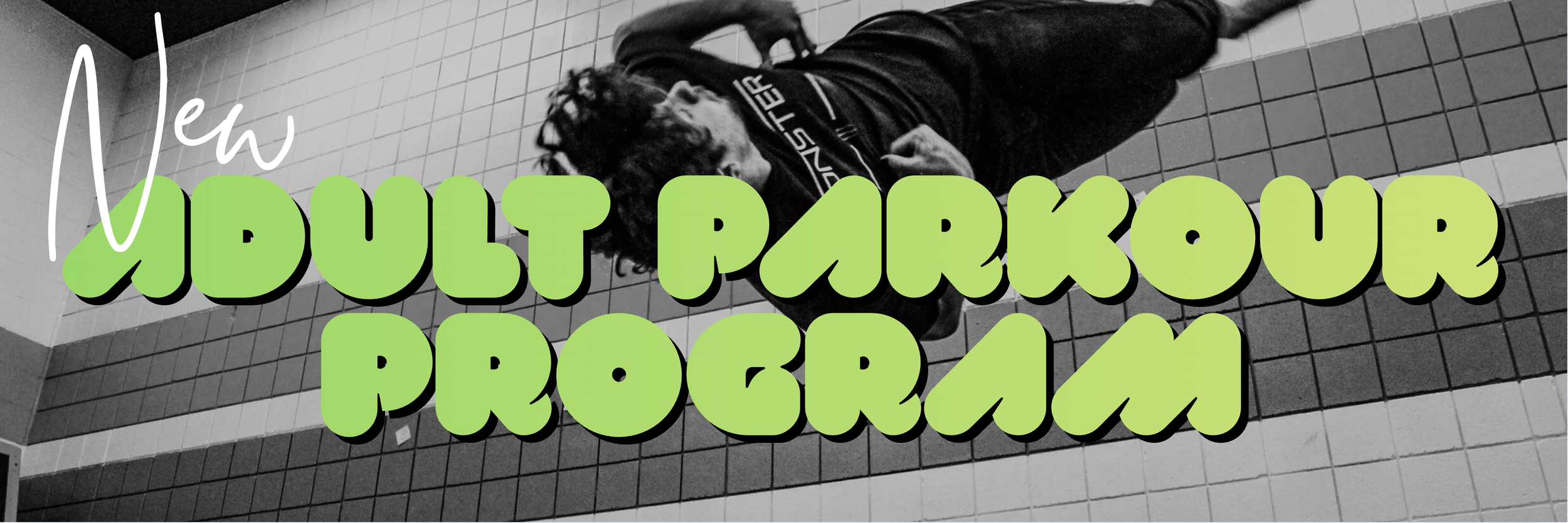 New Adult Parkour Program