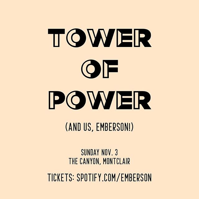 We&rsquo;re opening for @towerofpowerofficialband at the Canyon Montclair in November! Tickets are on sale now! We&rsquo;ll see you there!