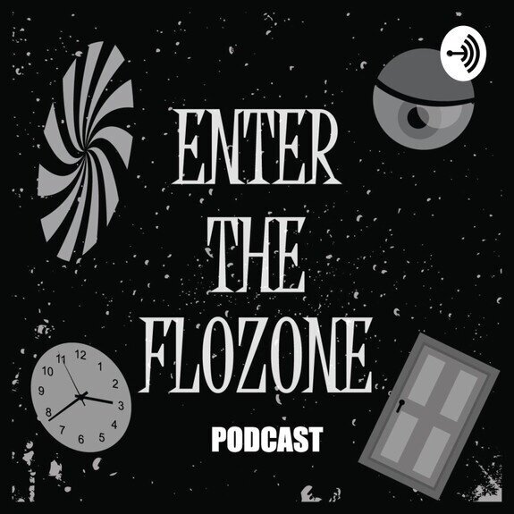 Enter The Flozone Podcast