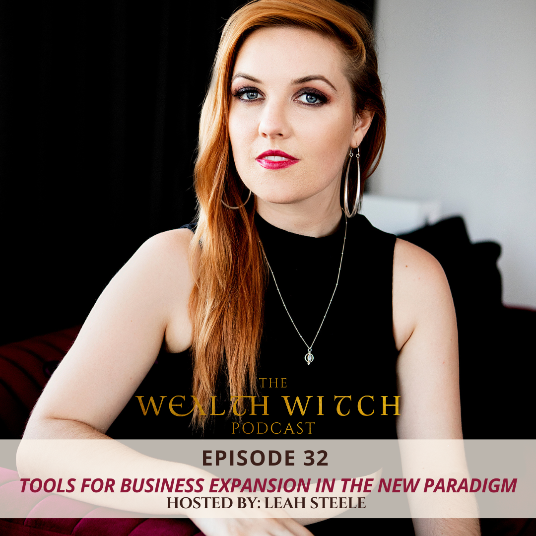 The Wealth Witch podcast with Leah Steele