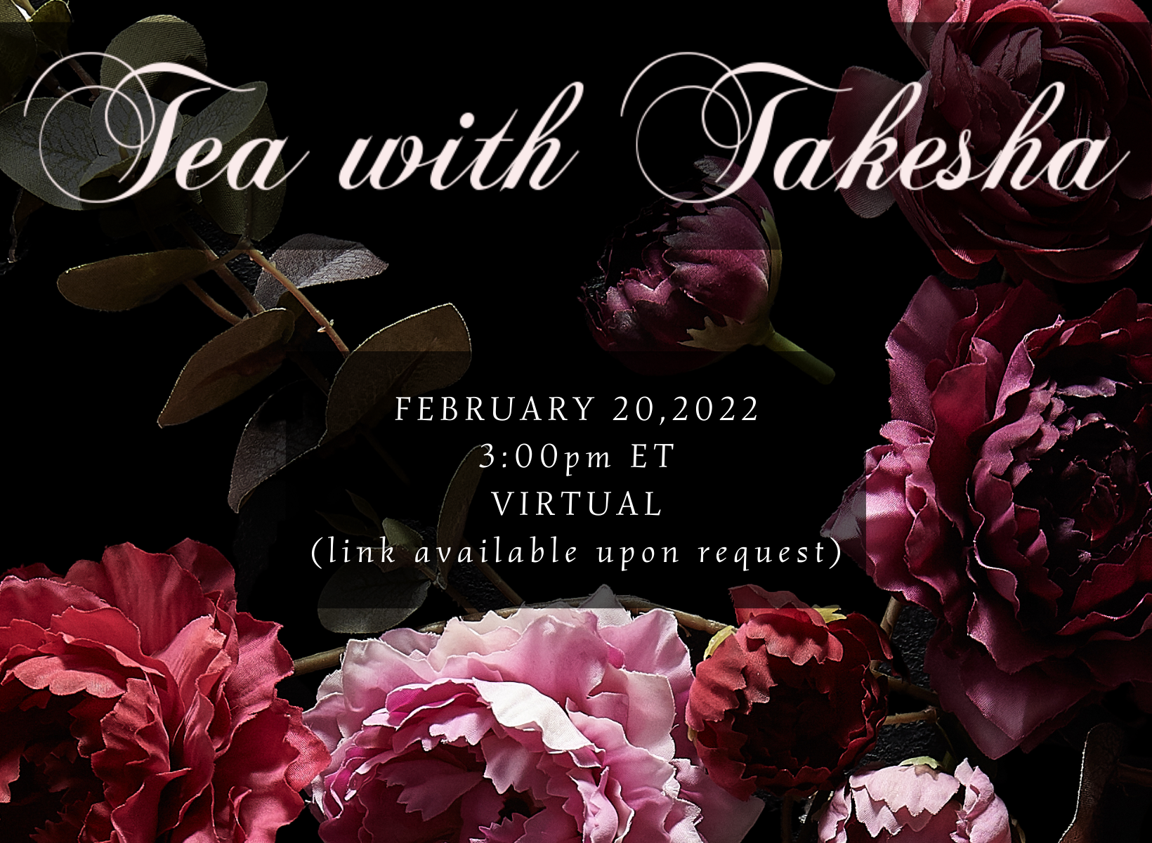 Tea with Takesha