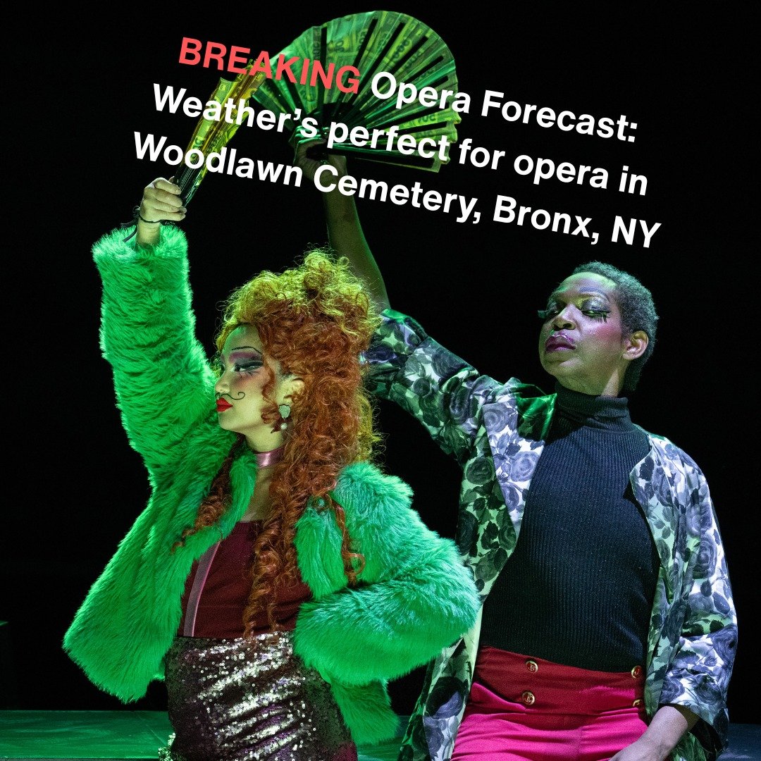 Tonight is the last chance to see the AOP/NYU Tisch Opera Lab THE WOODLAWN OPERAS, three 30-minute new operas inspired by the lives and histories of the residents at @thewoodlawncemetery in the Bronx.

Photo from VISIONS IN DRAG, inspired by Bert Sav