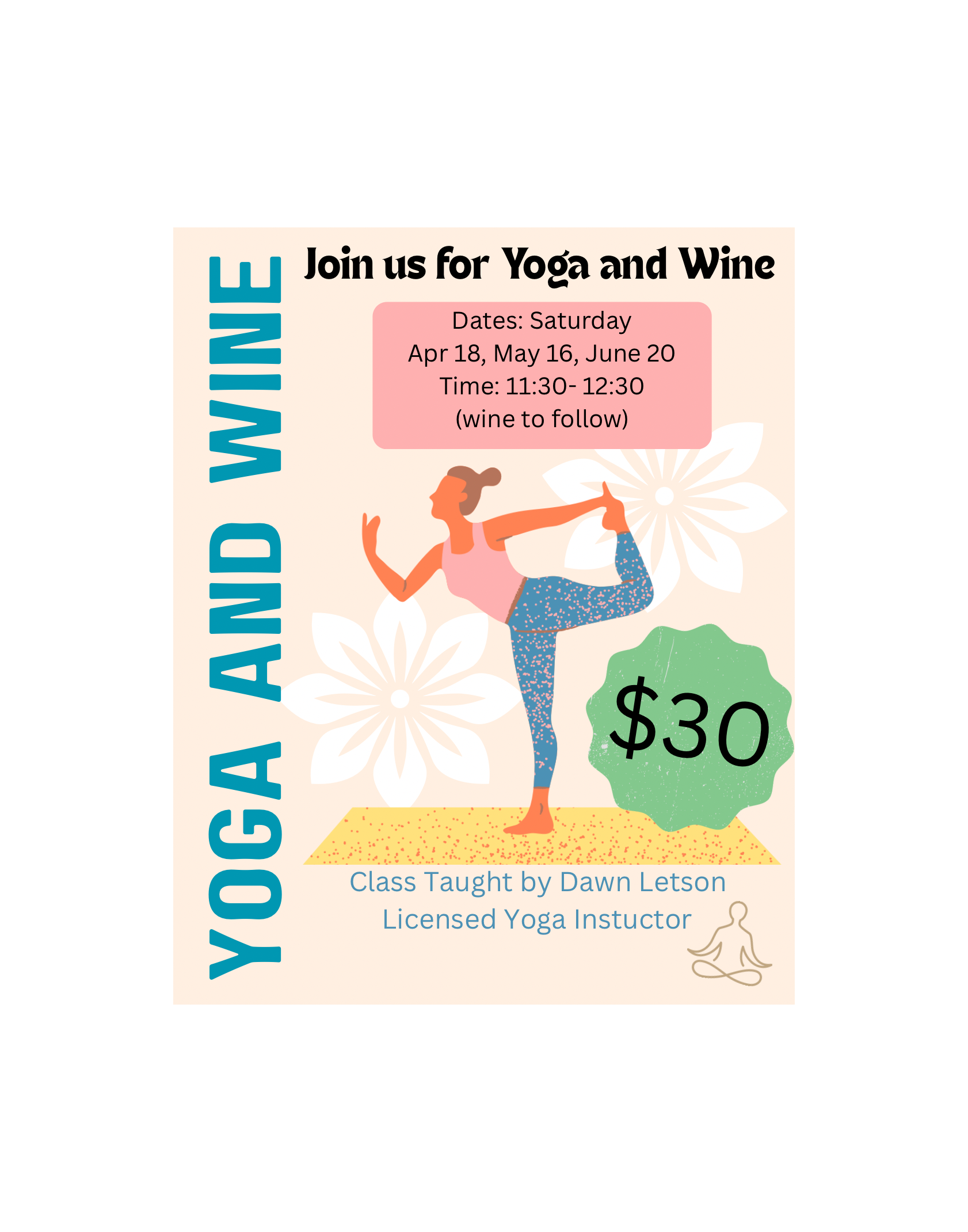 April 18th- Yoga and Wine