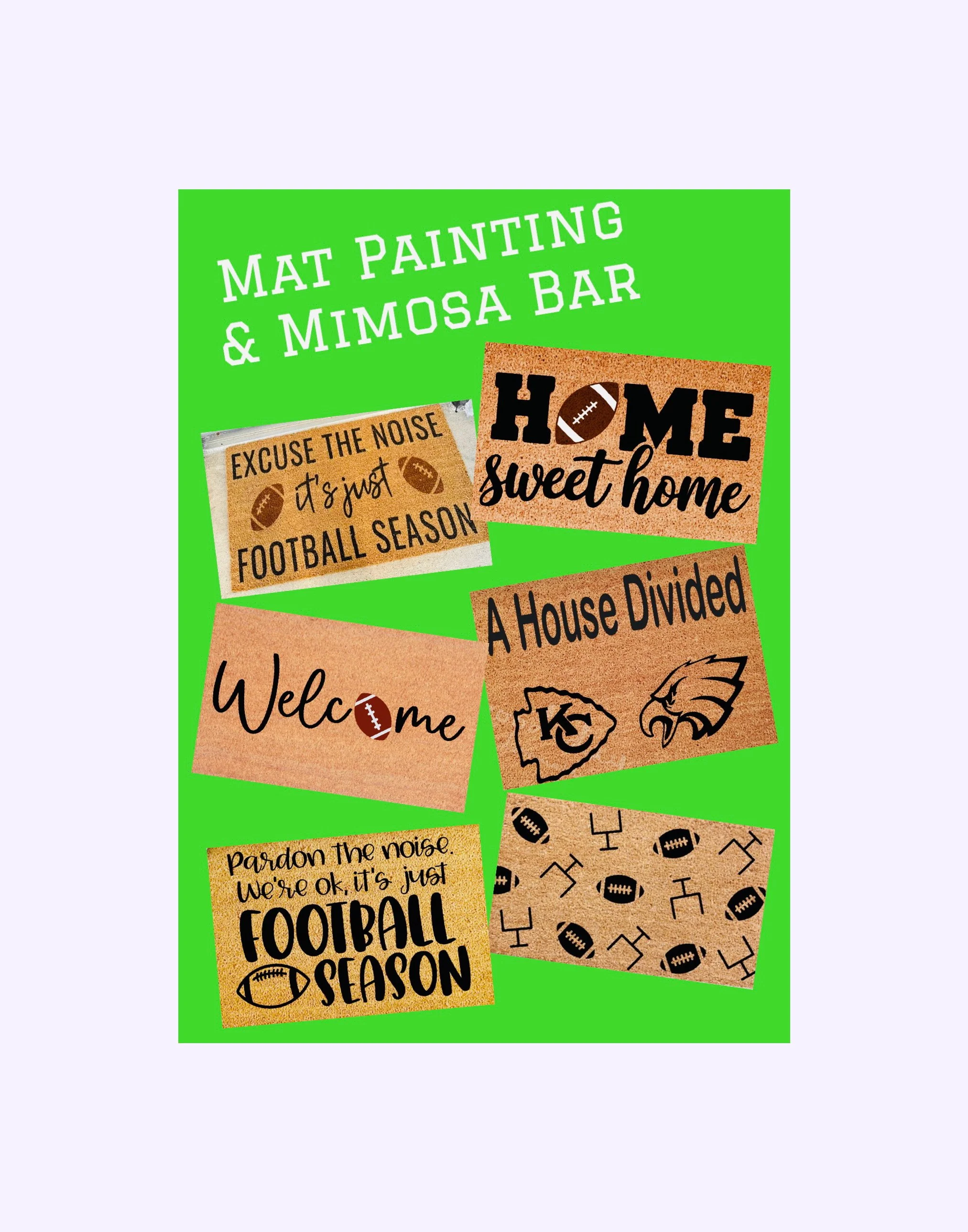 Mat Painting and Mimosa Bar