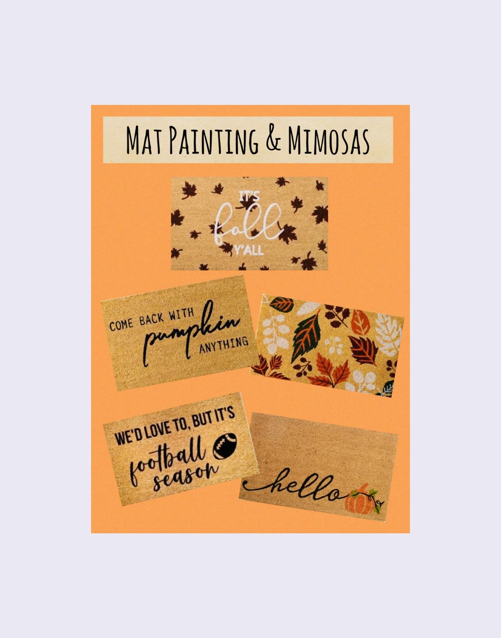 Fall Mat Painting and Mimosa Bar
