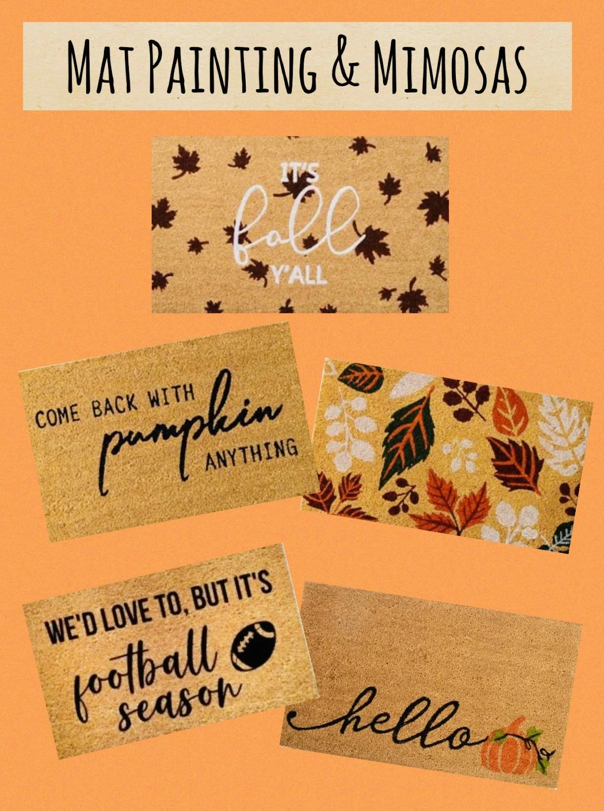 Fall Mat Painting and Mimosa Bar