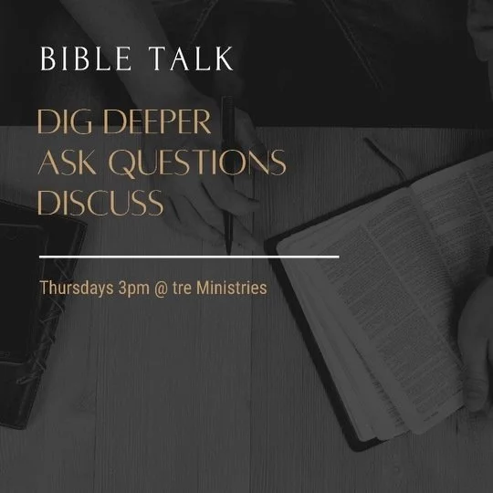 tre Bible Talk — tre Ministries