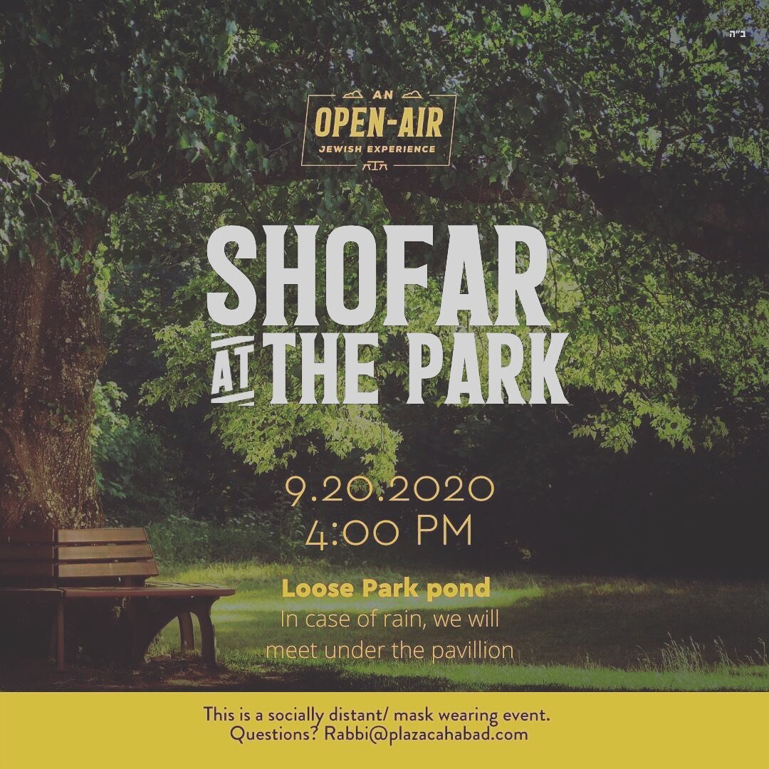 Join us on Sunday (9/20), the second day of Rosh Hashanah, for a short Rosh Hashana service and shofar blowing at Loose Park!
Honey cakes to go will be available.
*social distancing and masks required. #chabadyoungkc #chabadontheplaza #jewishnewyear