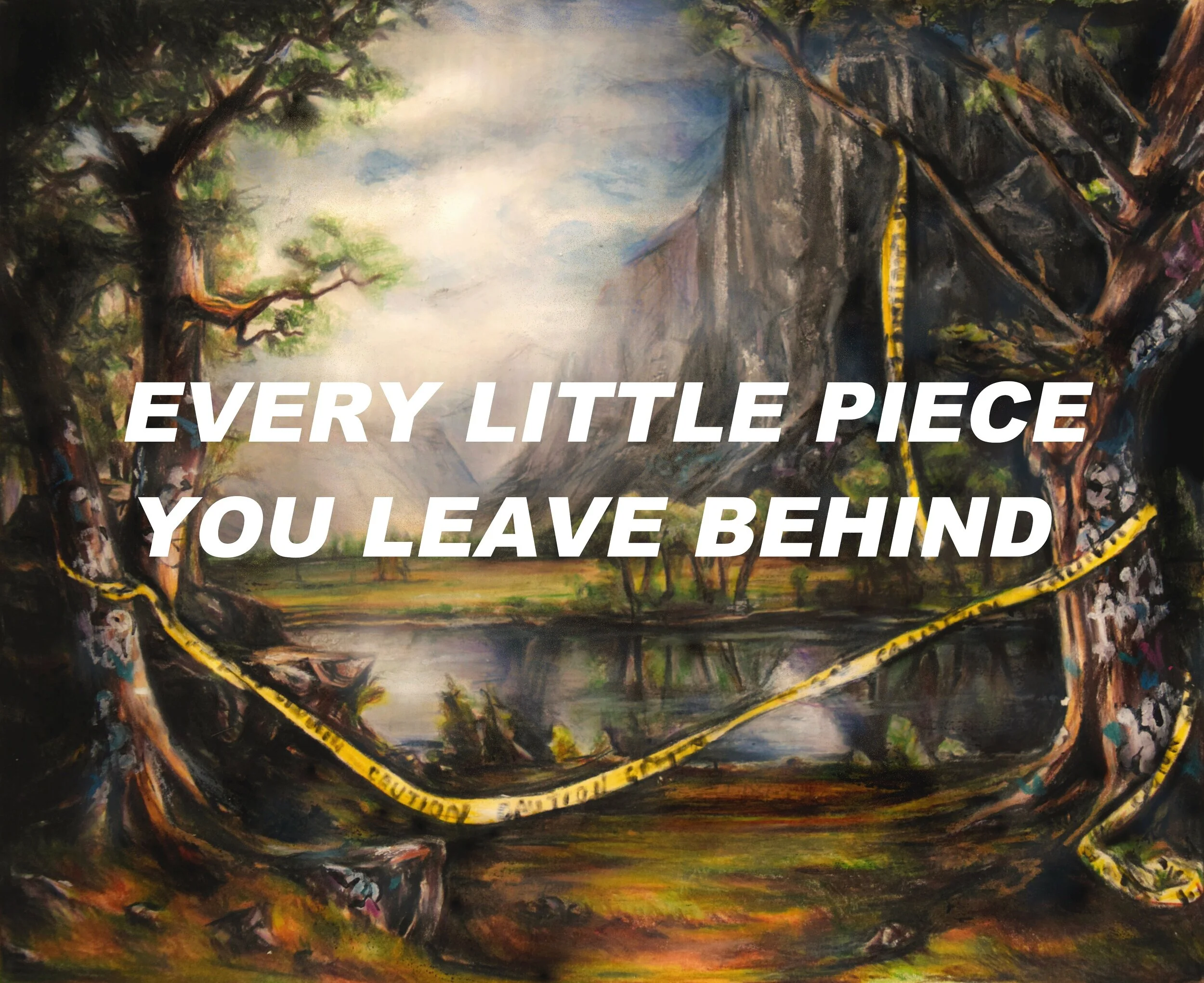 Every Little Piece (Of You)