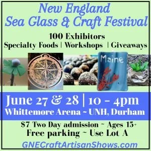 New England Sea Glass &amp; Craft Festival