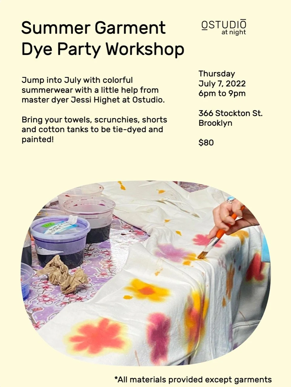Summer Garment Dye Party Workshop