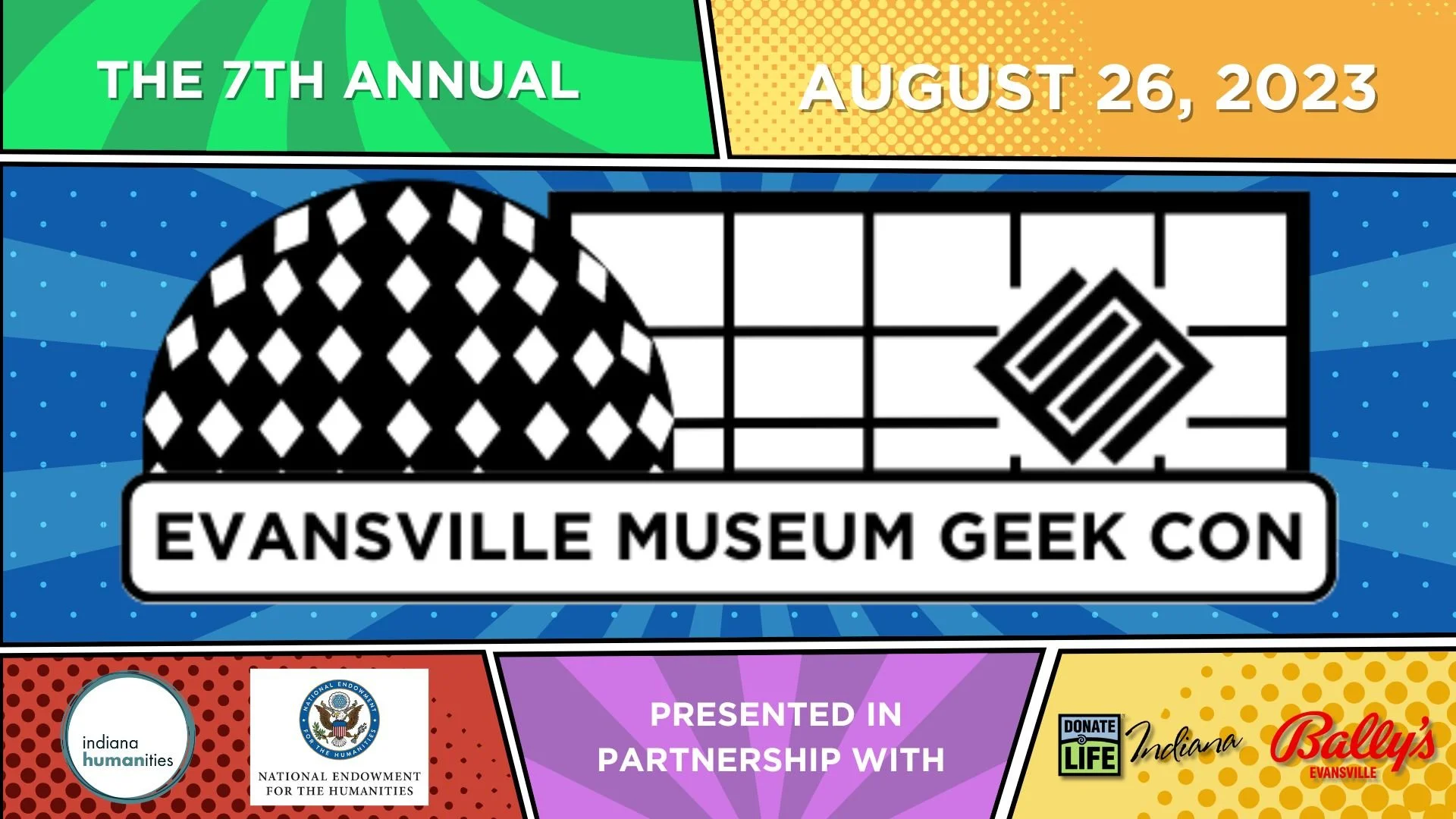 Evansville Museum Geek Con 2023 — Evansville Museum of Arts, History