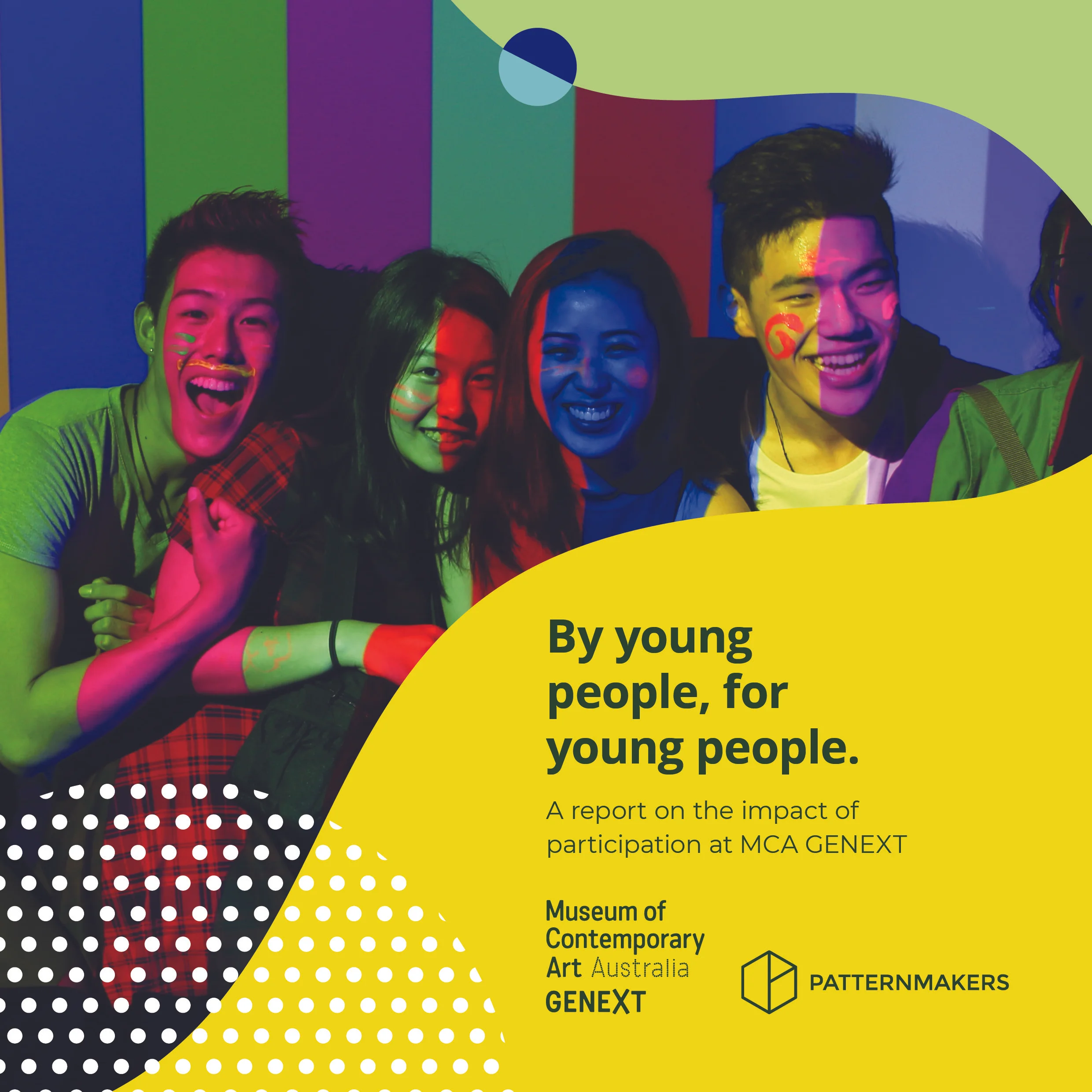 By young people for young people - A report on the impact of GENEXT at MCA Australia