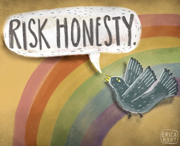 Risk Honesty.