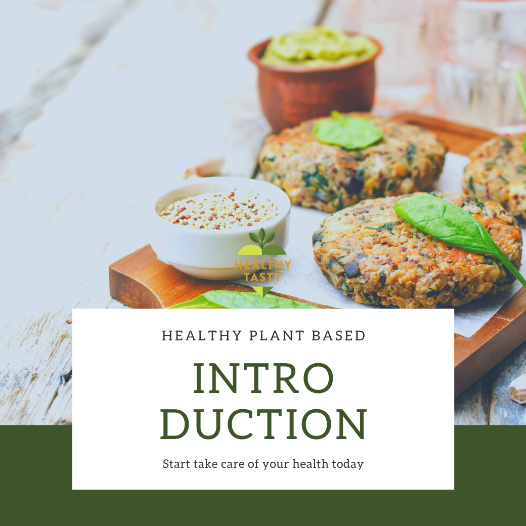 Why Healthy Plant-Based? Why Now?