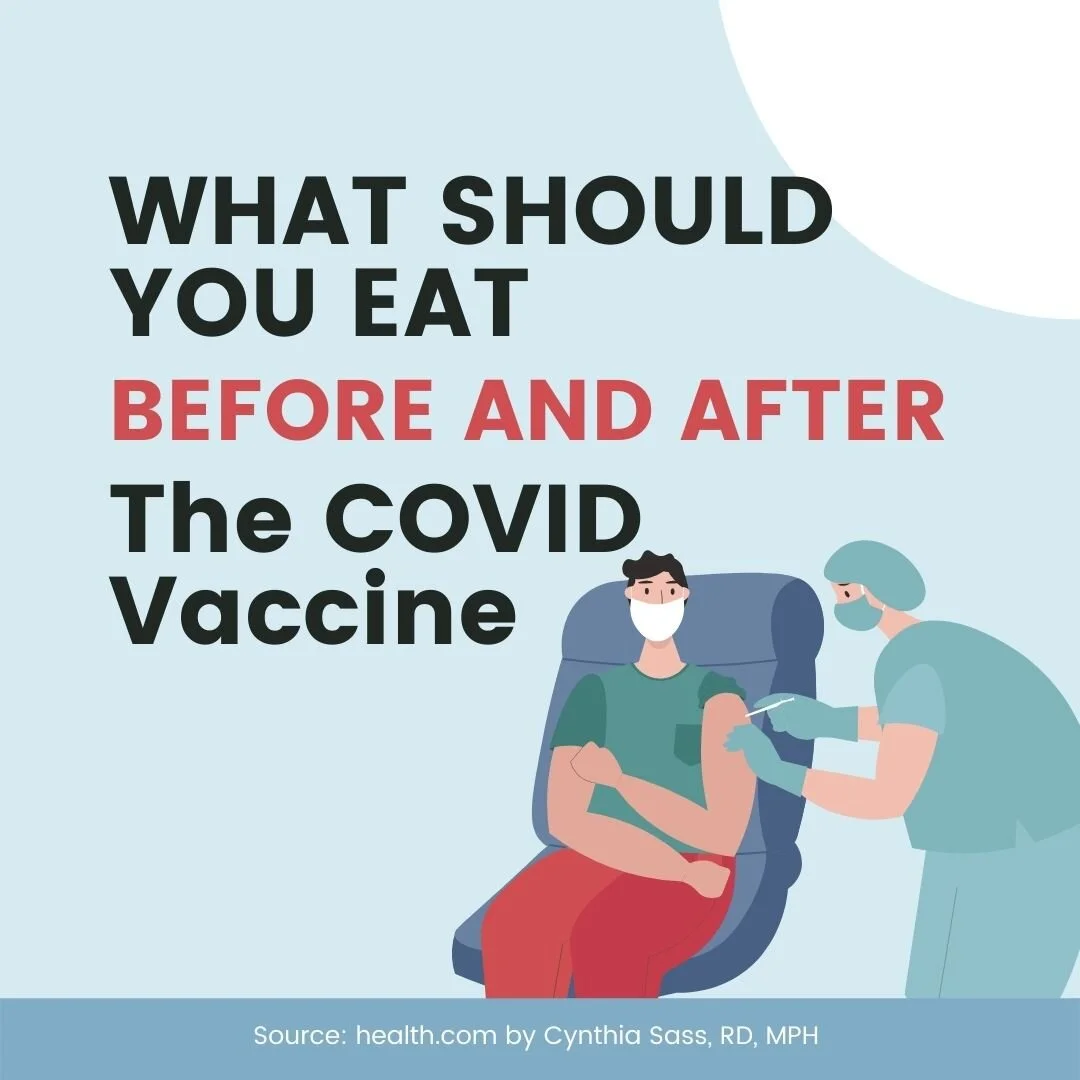 What should you eat before and after the covid vaccine.