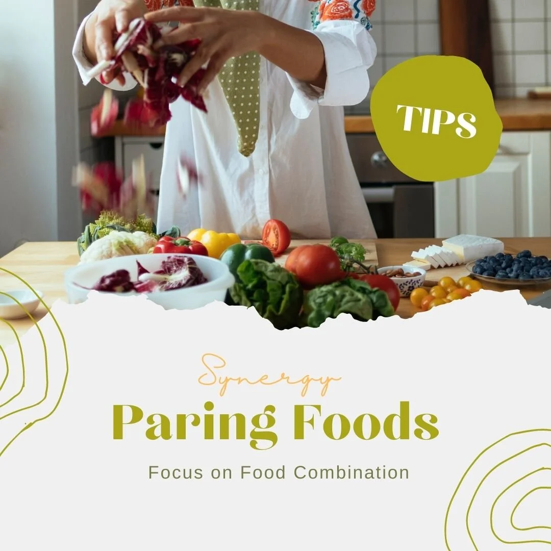 Pair food for synergy nutrition