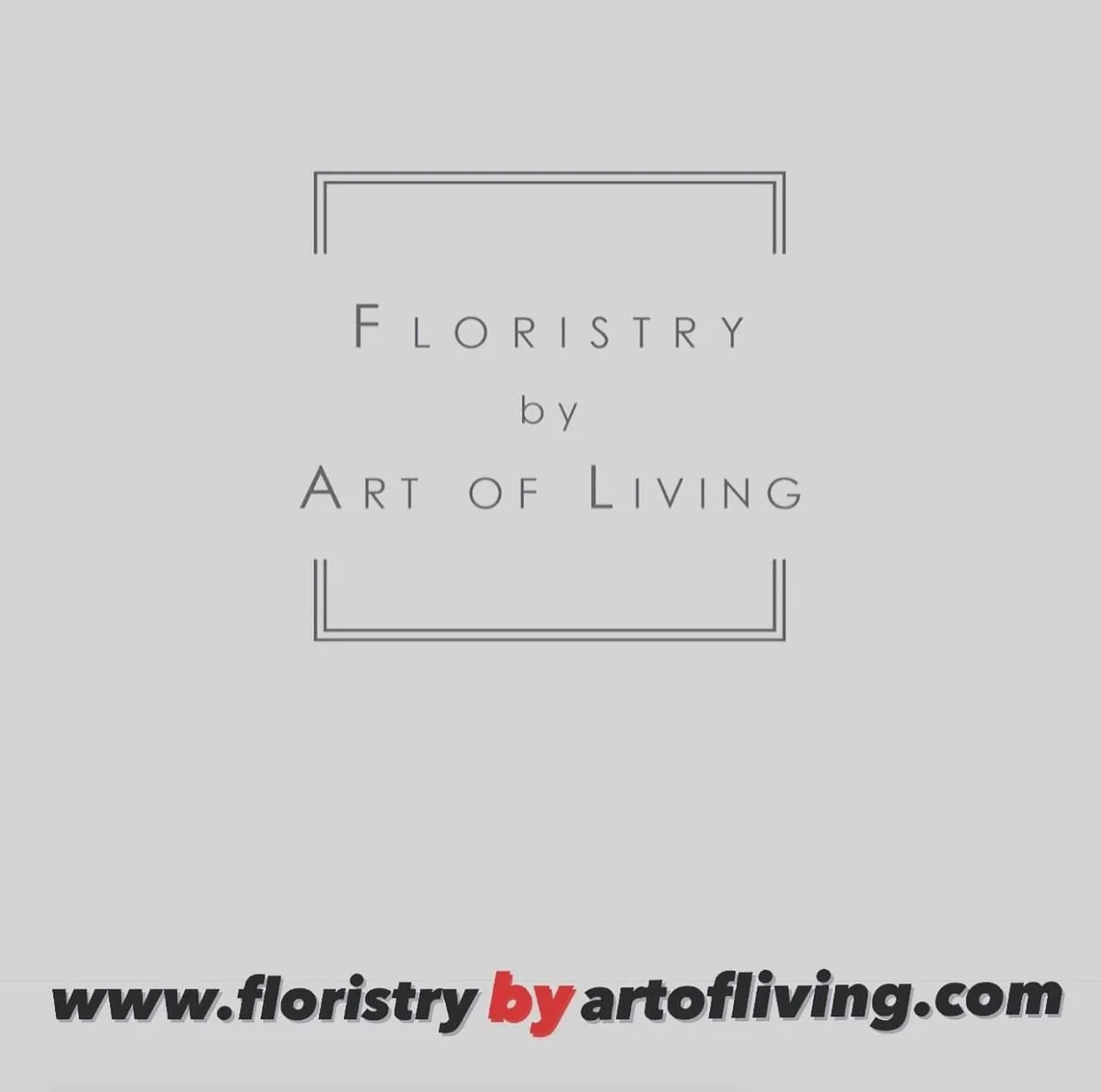 STATEMENT - Our brand name is "Floristry by Art of Living ™" and our official online store is floristrybyartofliving.com