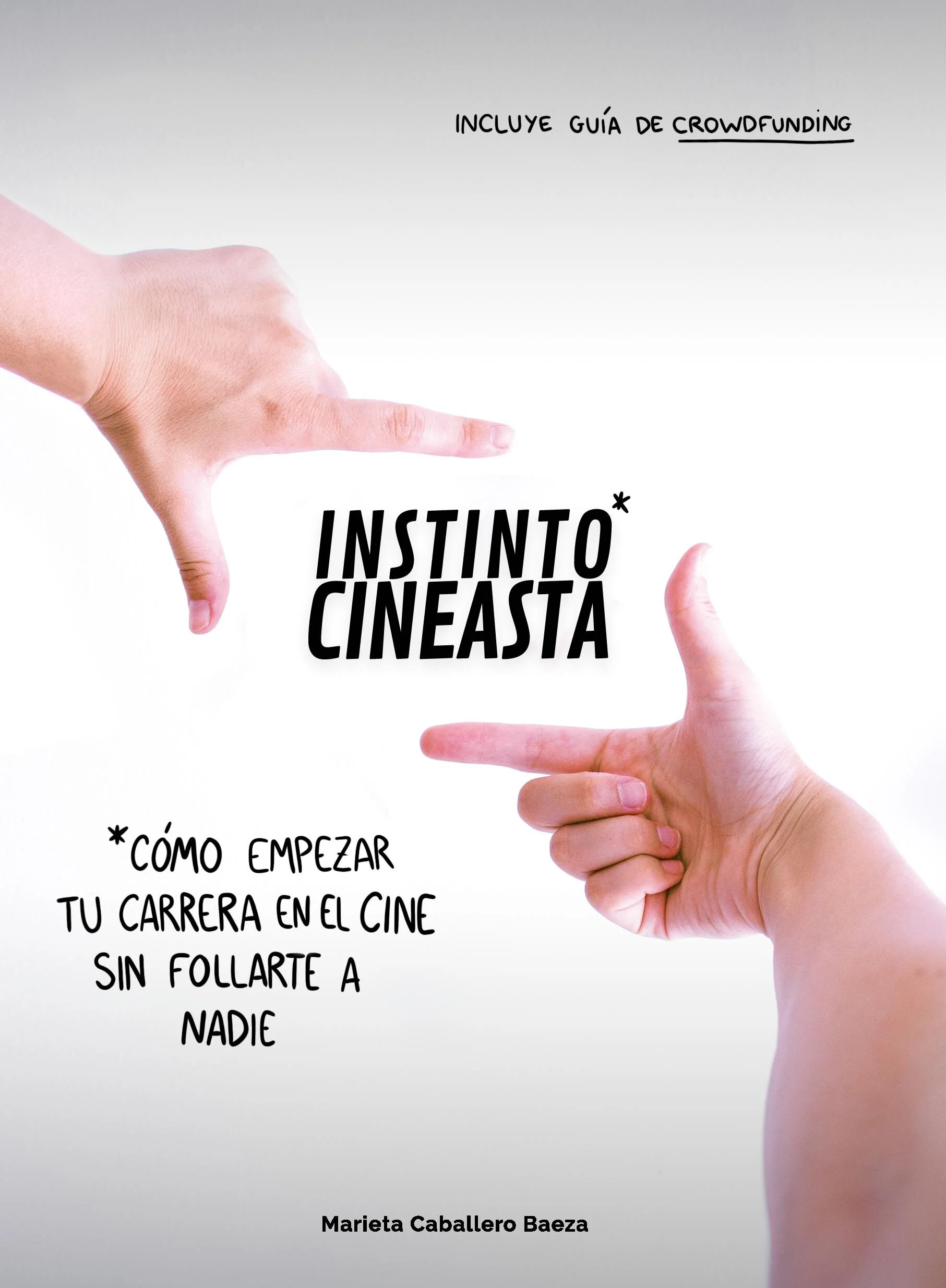 Instinto Cineasta Portada libro Marieta Caballero