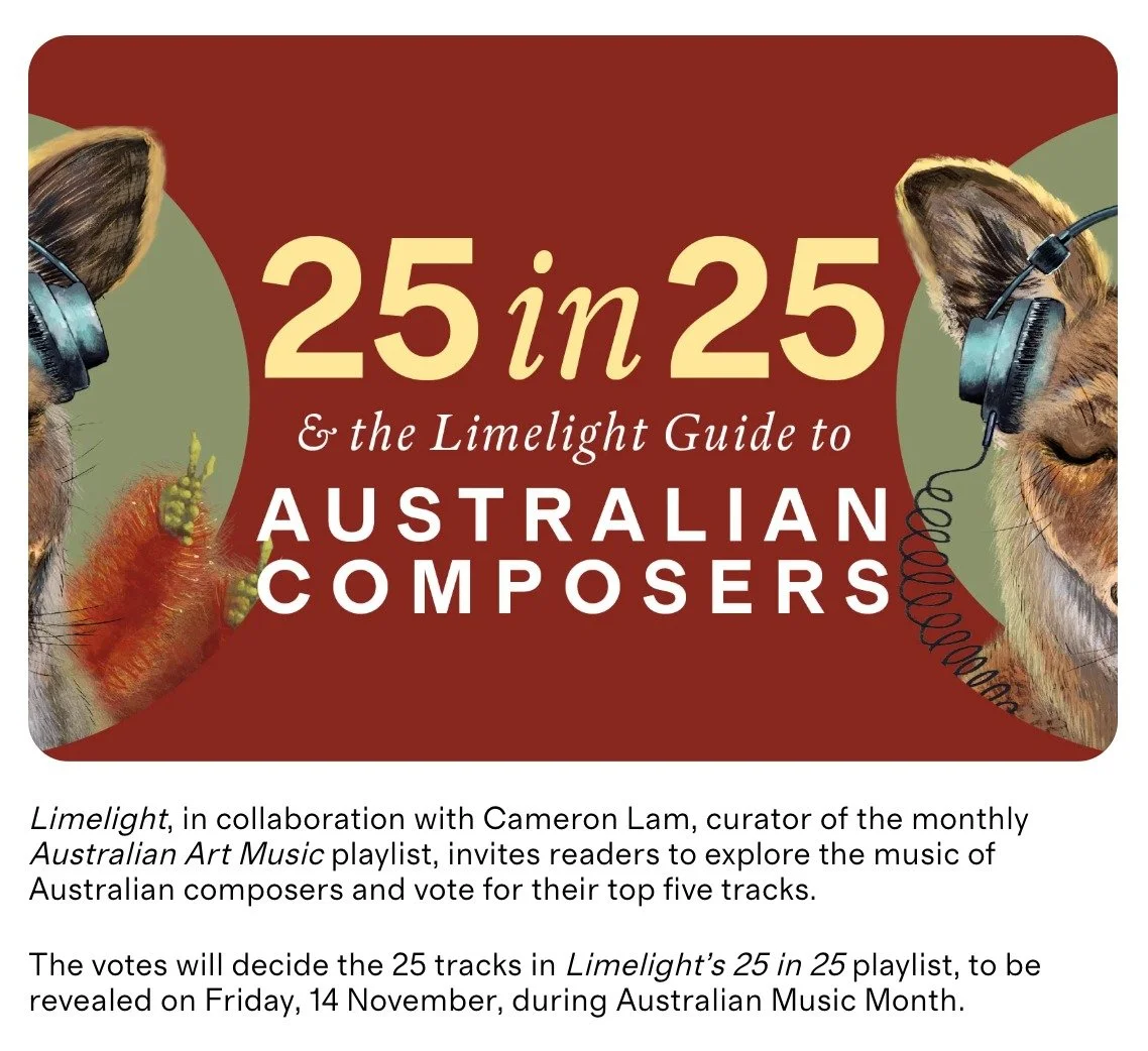 The marvellous @cameronlammusicbusiness maintains thier commitment to Australian music, and put together this guide for @limelightartsau . I am please to be on it, alongside wonderful colleagues and friends. It is also a competition, if you like that
