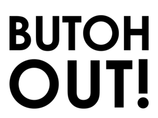 ButohOUT!