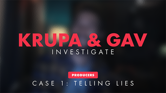 Krupa & Gav Investigate - Telling Lies 1@0.3x.png