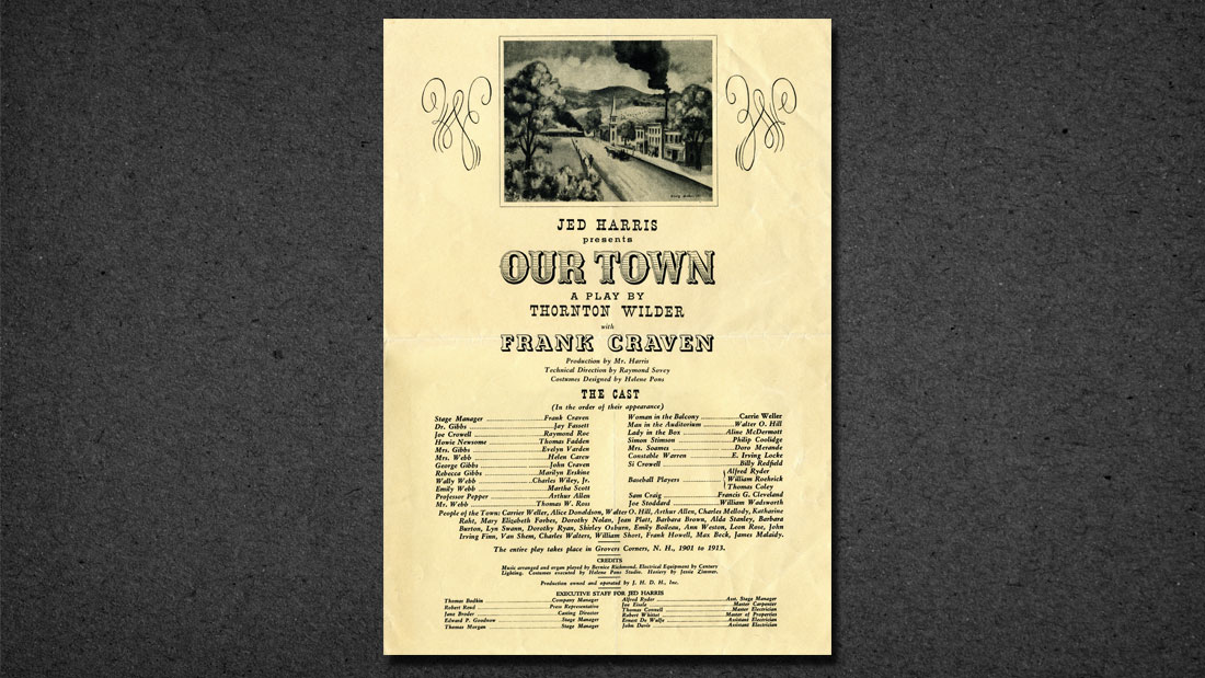   CAST PAGE FROM BROADWAY PREMIERE OF OUR TOWN  