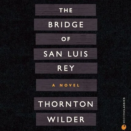 Teaching Guide: The Bridge of San Luis Rey