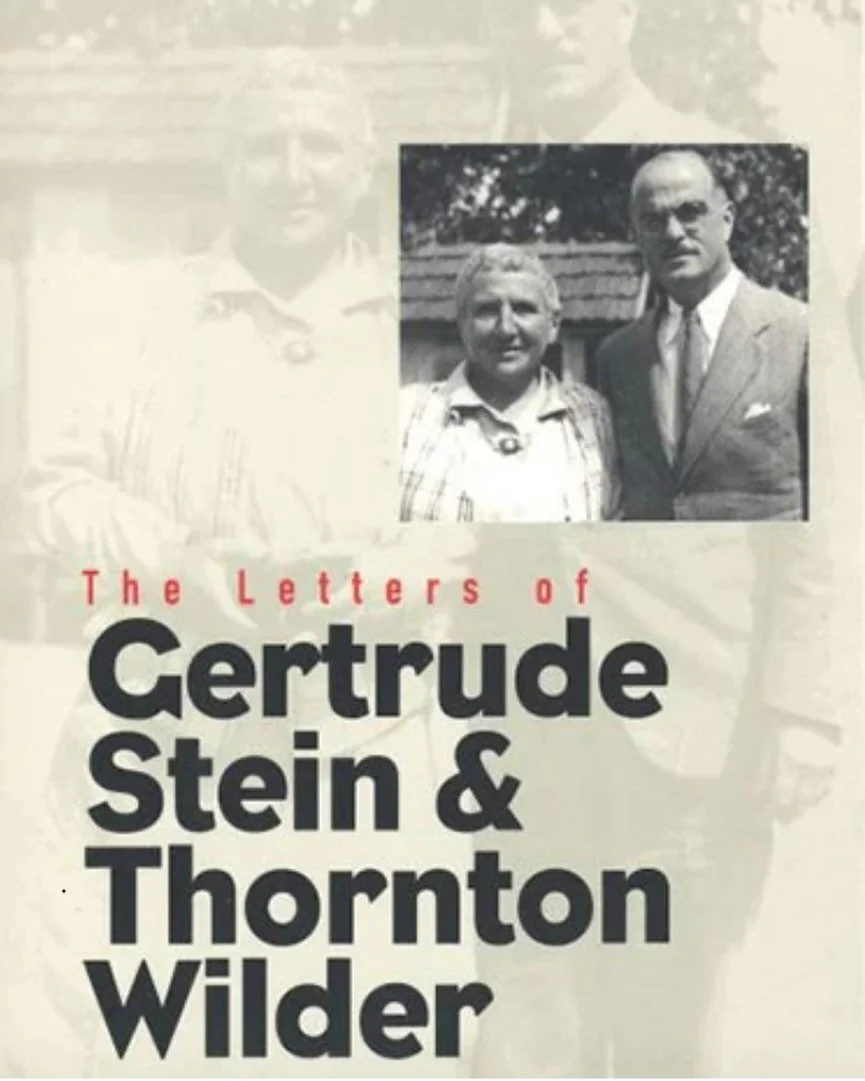 Happy Birthday Gertrude Stein.&nbsp;

Wilder and Stein were great friends and had an epic and delightful correspondence. In honor of today, here&rsquo;s a letter from Stein to Wilder, written in March of 1938. In Stein&rsquo;s style, the entire lette