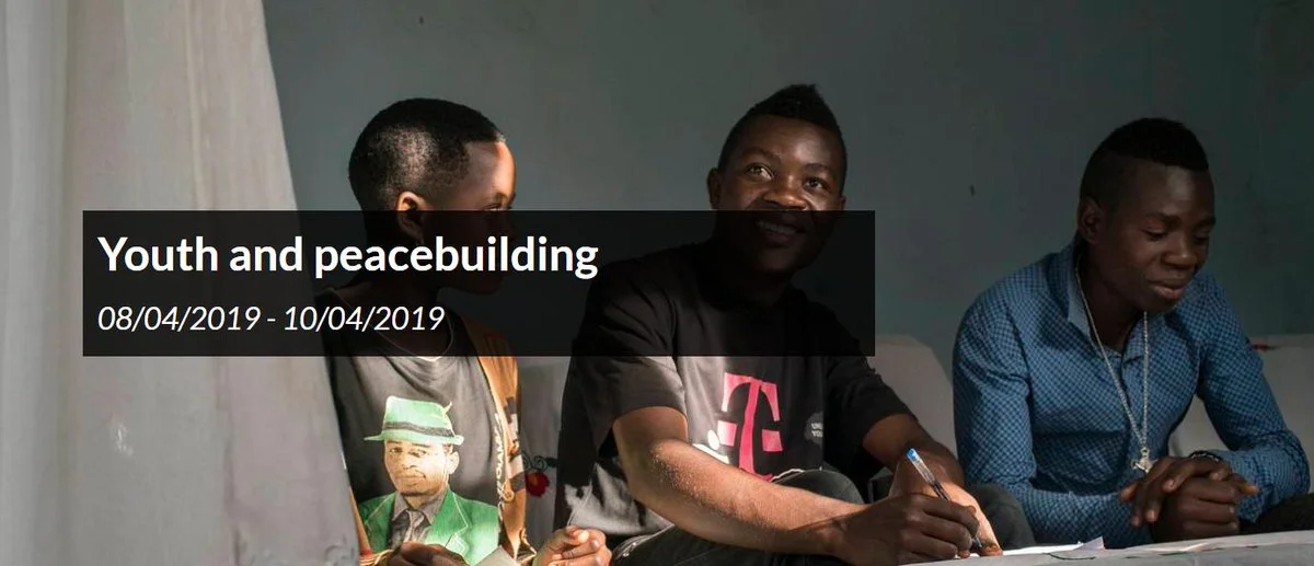 DECONSTRUCTING THE ROLE OF YOUTH IN PEACEBUILDING | Youth Peacebuilding in Practice | The Youth Cafe
