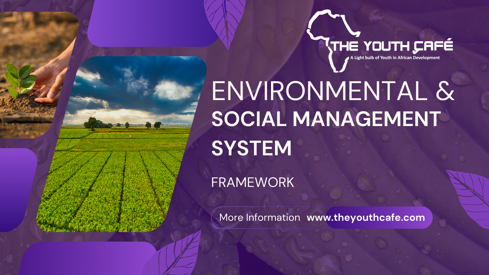 THE YOUTH CAFÉ ENVIRONMENTAL & SOCIAL MANAGEMENT SYSTEM FRAMEWORK — The ...