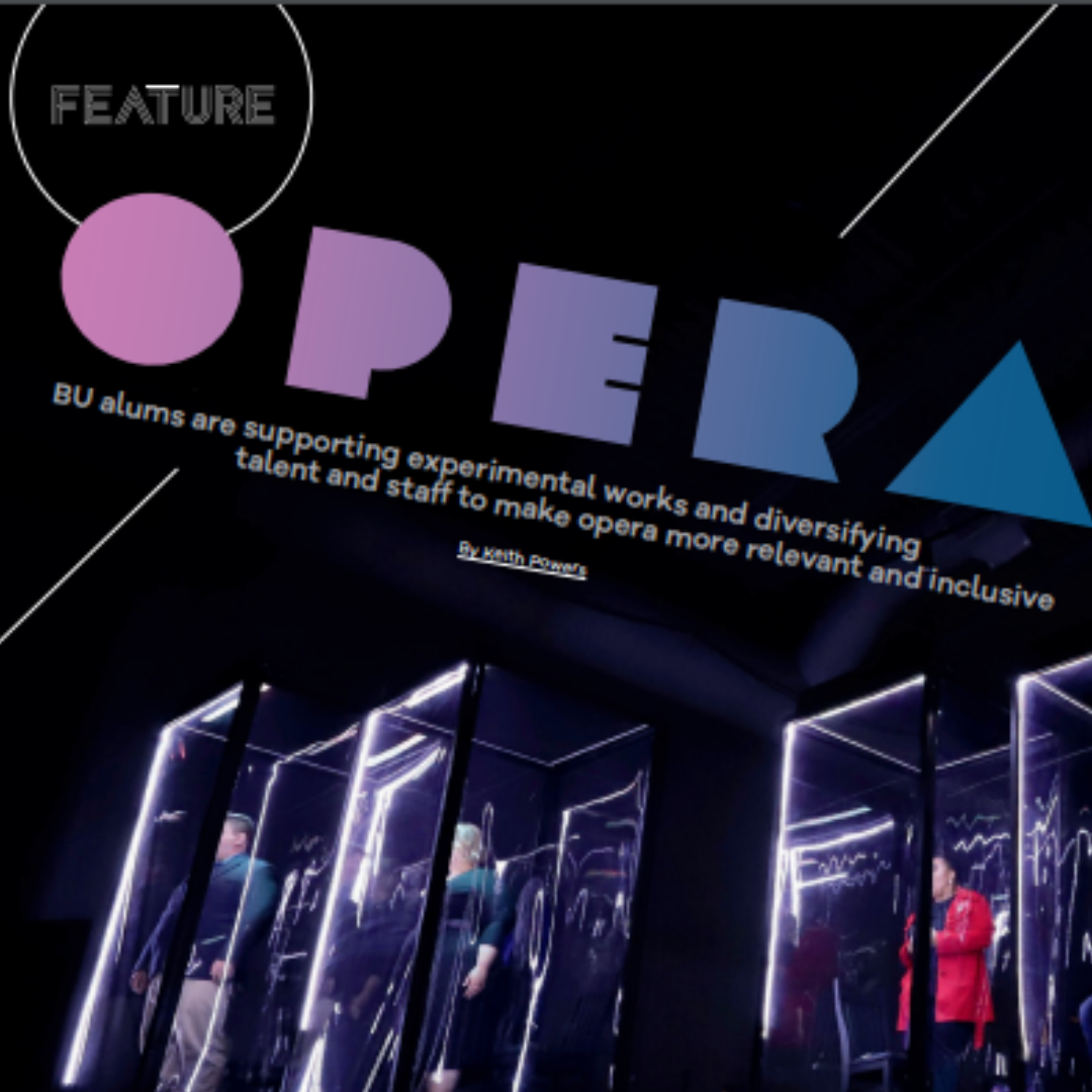 ARTICLE: Guerilla Opera featured as a company boldly reimagining opera (BU CFA Magazine)