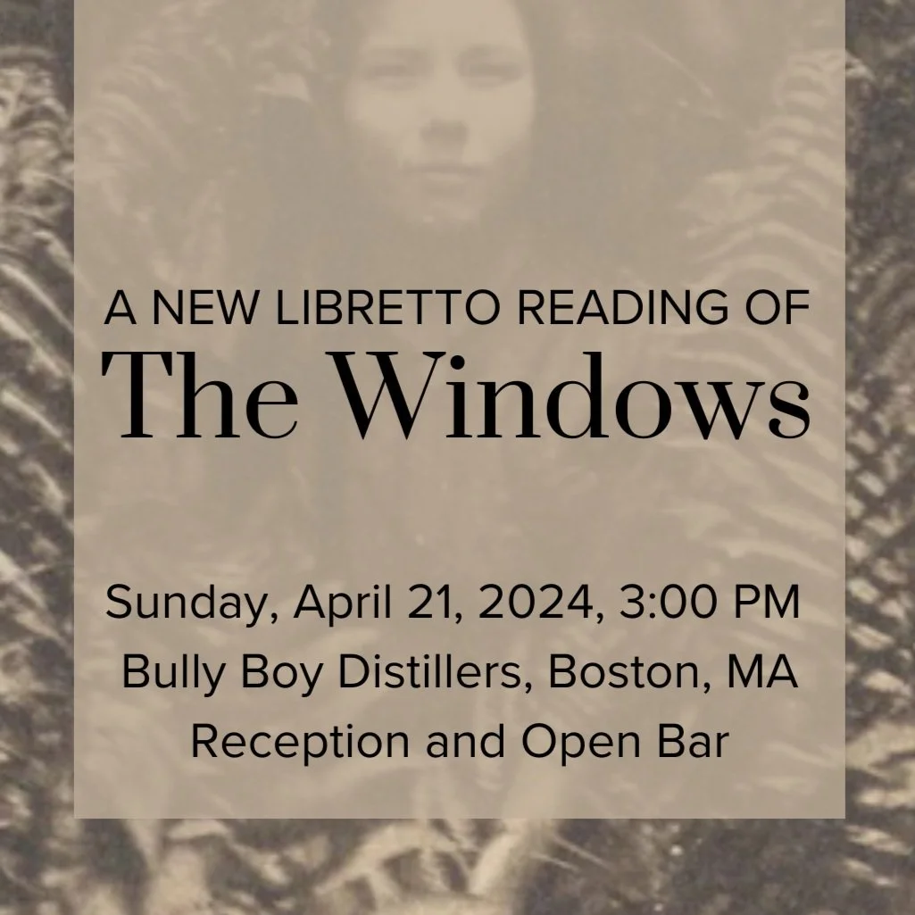 The Windows: A New Libretto Reading