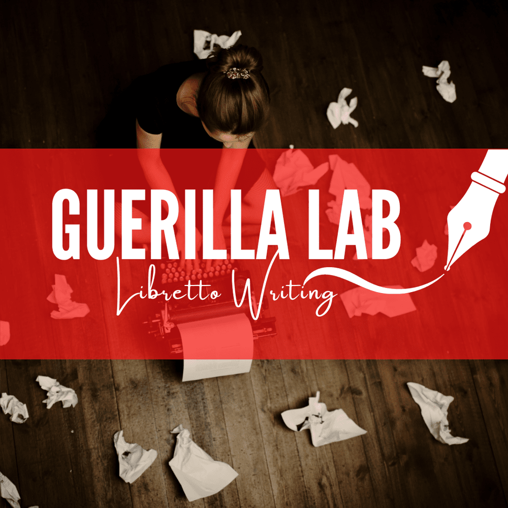 GuerillaLab-LibrettoWriting.png
