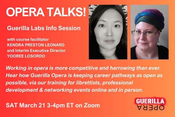 Opera Talks - Guerilla Labs Info Session 