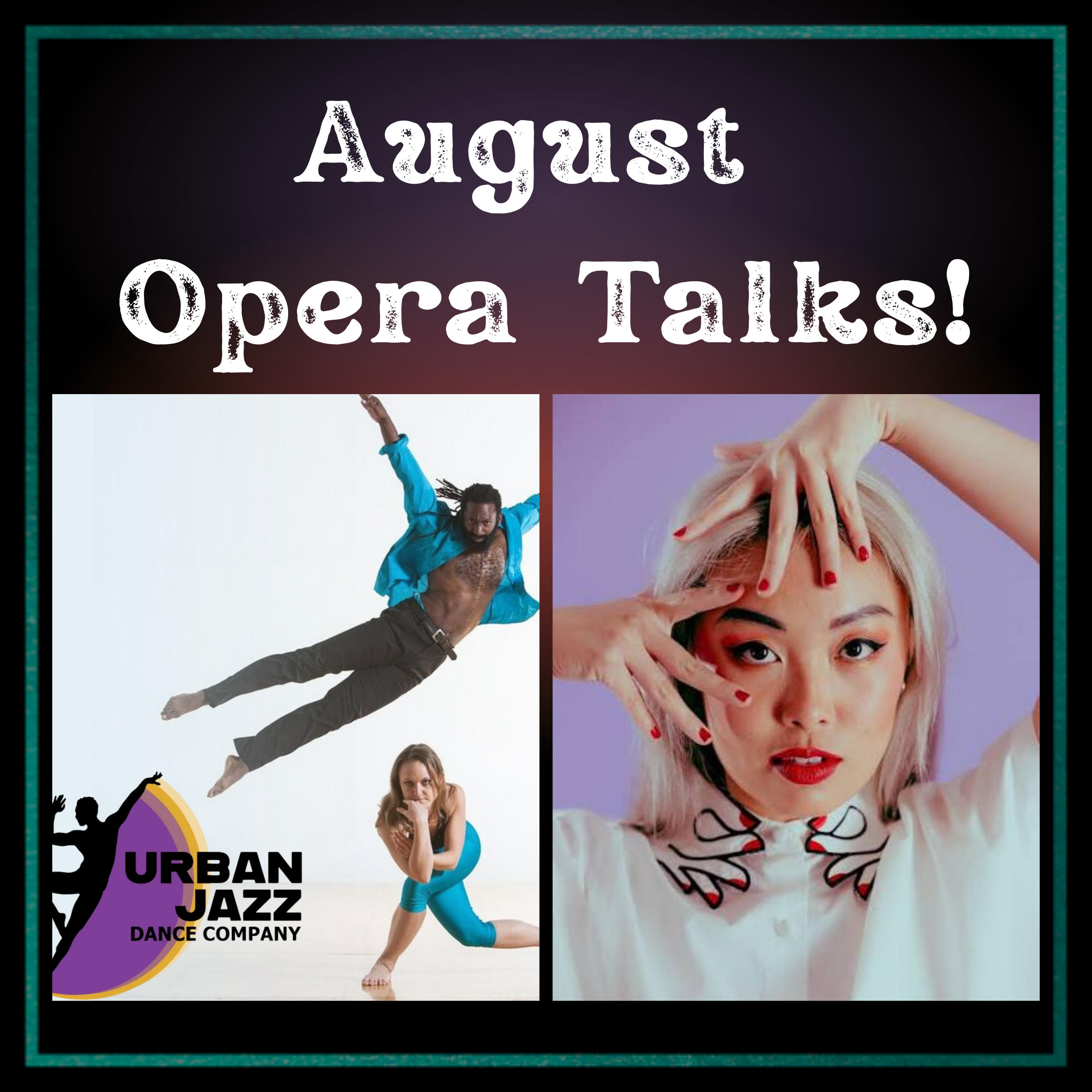 August Opera Talks!