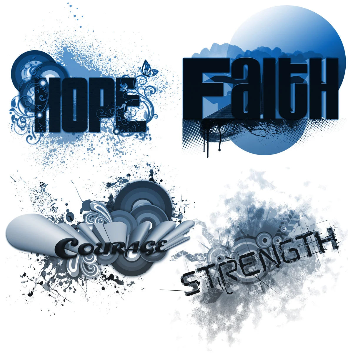 Hope Faith Courage Strength