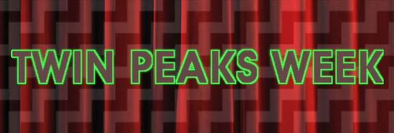 TwinPeaksWeek.jpg