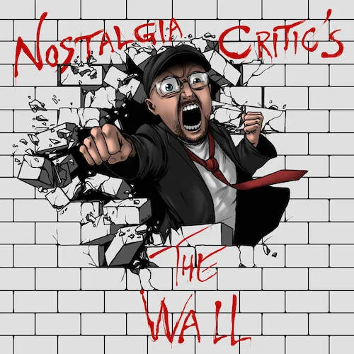 Nostalgia Critic's The Wall — Films Fatale