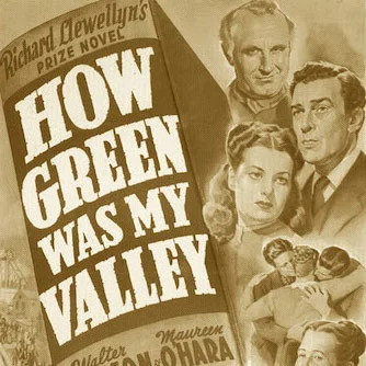 How Green Was My Valley