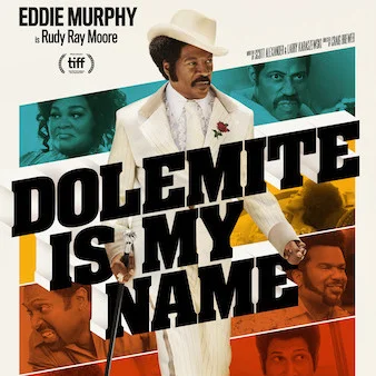 Dolemite Is My Name