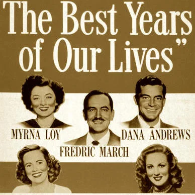 The Best Years of Our Lives