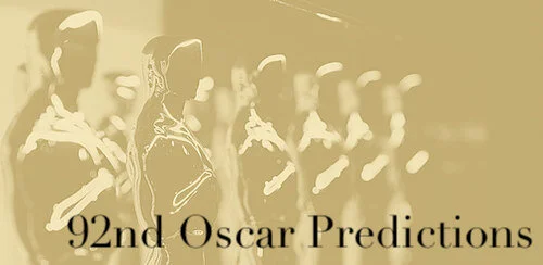 92nd Academy Award Best Picture Predictions