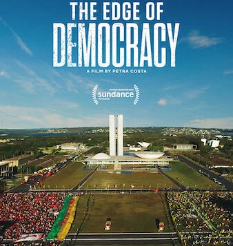 The Edge of Democracy