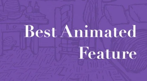 Best Animated Feature: Ranking Every Oscar Nominee