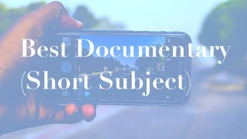 Best Documentary (Short Subject): Ranking Every Oscar Nominee