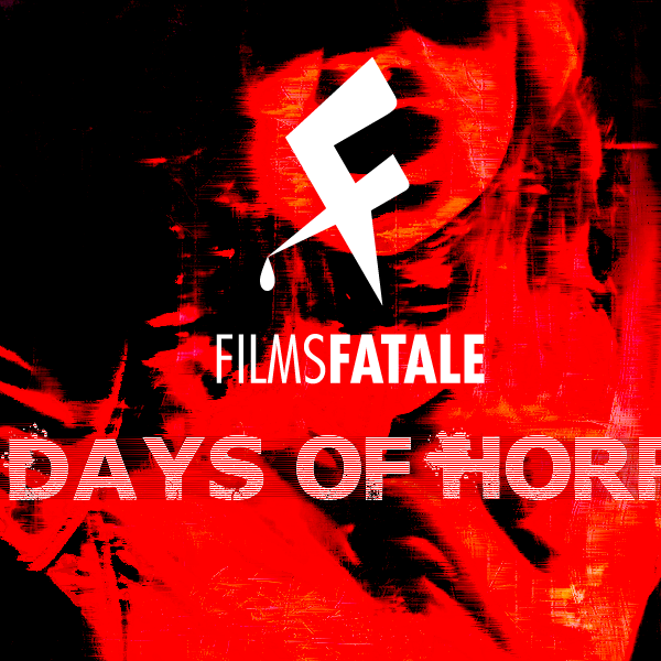 Introducing: 31 Days of Horror